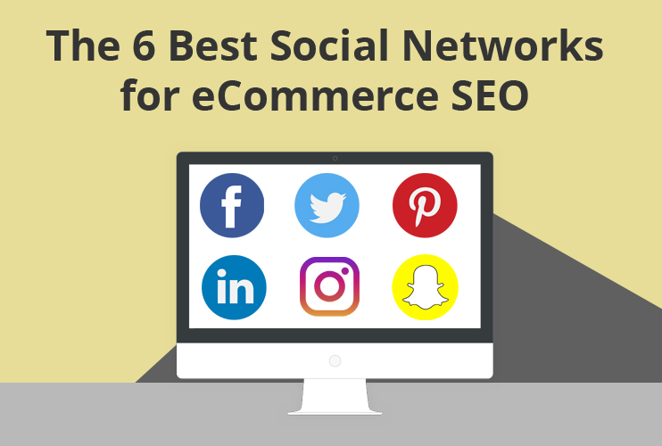 Social Networks for eCommerce SEO
